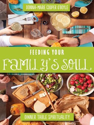 cover image of Feeding Your Family's Soul